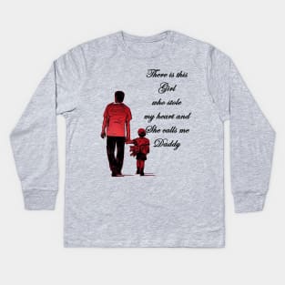 There is this girl who stole my heart and she calls me daddy Kids Long Sleeve T-Shirt